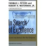 In Search of Excellence: Lessons from America's Best-Run Companies (Collins Business Essentials)