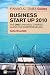 The "Financial Times" Guide to Business Start Up 2010: The Only Annually Updated Guide for Entrepreneurs (Financial Times Series)