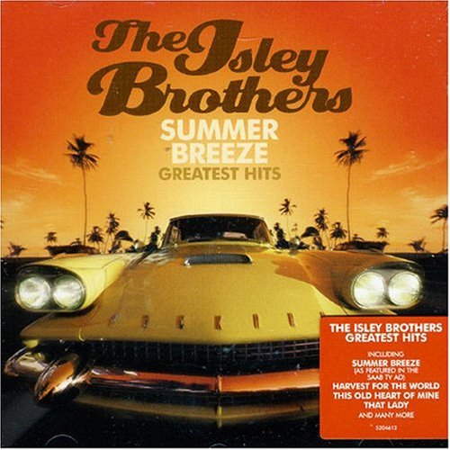The Isley Brothers - Summer Breeze/Greatest Hits - Zortam Music