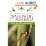 The Complete Field Guide to Dragonflies of Australia