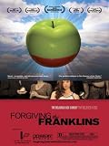  : Forgiving the Franklins