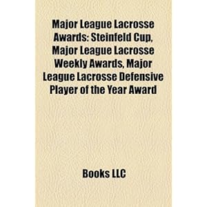 Major League Lacrosse Awards: Steinfeld Cup, Major League Lacrosse Weekly