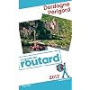 Guide du Routard Dordogne, P�rigord 2012