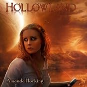 Hollowland: The Hollows, Book 1 | [Amanda Hocking]