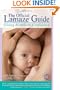 The Official Lamaze Guide: Giving Birth with Confidence