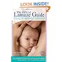 The Official Lamaze Guide: Giving Birth with Confidence