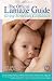 The Official Lamaze Guide: Giving Birth with Confidence