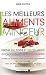 Les meilleurs aliments minceur