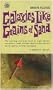 Galaxies Like Grains of Sand