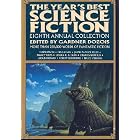 Year's Best Science Fiction - Eighth Annual Collection by Gardner Dozois