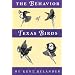 The Behavior of Texas Birds: A Field Companion (Corrie Herring Hooks Series)