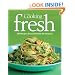 Fine Cooking Fresh: 350 Recipes That Celebrate the Seasons