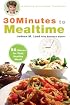 30 Minutes to Mealtime: A Healthy Exchanges Cookbook