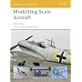 Modelling Scale Aircraft (Osprey Modelling)