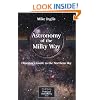 Astronomy of the Milky Way: Part 1: Observer's Guide to the Northern Sky (Patrick Moore's Practical Astronomy Series) (Pt.1)
