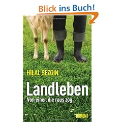Landleben: Von einer, die raus zog