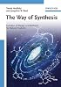 The Way of Synthesis: Evolution of Design and Methods for Natural Products
