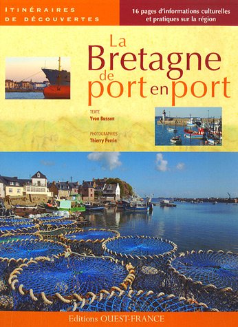 City Travel Guides Discounted  Livres : La Bretagne de port en port
