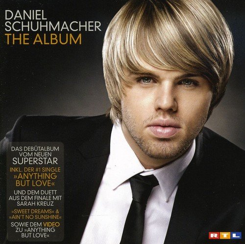 Daniel Schuhmacher - Anything But Love [Single Version]/Single Version Lyrics - Zortam Music