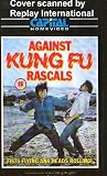 Review Capital Video  / Against Kung Fu Rascals (AKA Wild Bunch of Kung Fu) (Video Tape/PAL) 1979