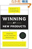 Winning at New Products: Creating Value Through Innovation