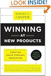 Winning at New Products: Creating Val...