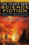 The Year's Best Science Fiction: Twenty-Third Annual Collection