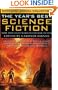 The Year's Best Science Fiction: Sixteenth Annual Collection