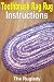 Toothbrush Rag Rug Instructions (How to Make a Rag Rug)