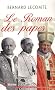 Le Roman des papes : De la R�volution fran�aise � nos jours