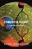 Symbiotic Planet: A New Look At Evolution