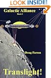 Galactic Alliance (Book 1) - Translight!