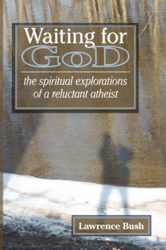 Waiting for God: The Spiritual Reflections of a Reluctant Atheist under The Books Store
