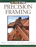 Precision Framing - 1561584630