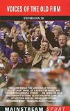 Voices of the Old Firm (Mainstream Sport)