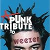 Punk Tribute to Weezer Punk Tribute to Weezer
