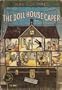 The Dollhouse Caper