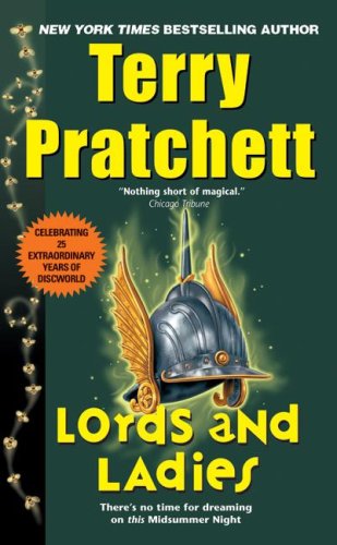 Lords and Ladies (Discworld Novels)