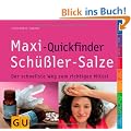 Maxi-Quickfinder Sch��ler-Salze: Der schnellste Weg zum richtigen Mittel (GU Quickfinder)