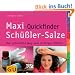 Maxi-Quickfinder Sch��ler-Salze: Der schnellste Weg zum richtigen Mittel (GU Quickfinder)