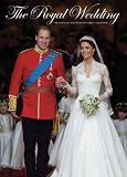 The Royal Wedding: The Official Westminster Abbey Souvenir