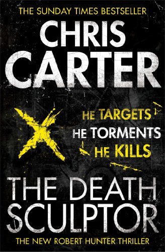 By Chris Carter The Death Sculptor Pa [Paperback]