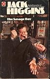 The savage day