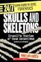 Skulls and Skeletons: True-Life Stories of Bone Detectives (24/7: Science Behind the Scenes: Forensics)