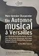 M.-A. Charpentier - Un automne musical � Versailles