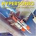 Hypersonic: The Story of the North American X-15 (Specialty Press)