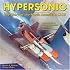 Hypersonic: The Story of the North American X-15 (Specialty Press) (Specialty Press)