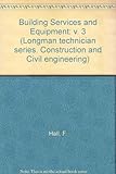 Building services and equipment