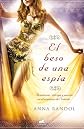 El beso de una espia (Spanish Edition) (Amor y Aventura)