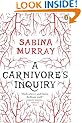 A Carnivore's Inquiry
